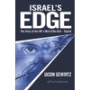 Israel's Edge: The Story of The IDF's Most Elite Unit