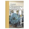 NA Low Pressure Boilers 5th Edition - ATP, Frederick M.
