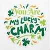 Decal Stickers of You are My Lucky Charm Premium Indoor