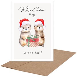 Otter Christmas Card for Lover, Funny Christmas Card, Merry Christmas to My Otter Half, Cute Otter Christmas Card for Husband, Wife, Boyfriend