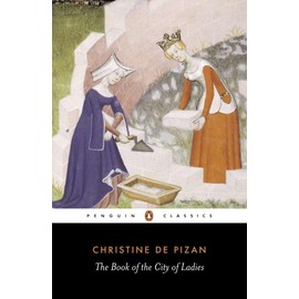 The Book of the City of Ladies (Penguin Classics)