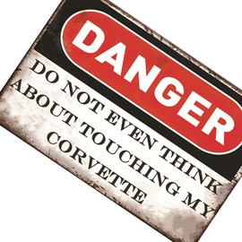 JIMOWANG Do Not Touch My Corvette Vintage Metal Signs for Cafes Bars Pubs Shop Wall Decorative Funny Retro Signs 8 x 12 Inches