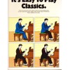 It's Easy to Play Classics