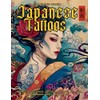 Japanese Tattoo Coloring Book | The Art of Irezumi: For
