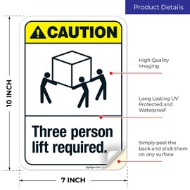Three Person Lift Required ANSI Sign, 10x7 Inches, 4 Mil Vinyl Decal Stickers Weather Resistant, Made in USA