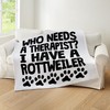 CafePress I Have A Rottweiler Throw Blanket Super Soft Fleece