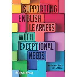 Supporting English Learners with Exceptional Needs
