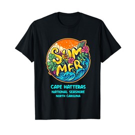 Cape Hatteras National Seashore North Carolina Summer Vacay Men Women Kids T-Shirt