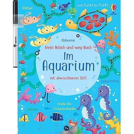 Mein Wisch-und-weg-Buch: Im Aquarium: Wisch-und-weg mit abwischbarem Stift – ab 4 Jahren (Meine Wisch-und-weg-Bücher)