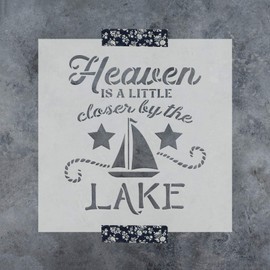 Heaven is A Little Closer Sailboat Lake Stencil - Reusable Stencils for Painting - Create DIY Heaven is A Little Closer Sailboat Lake Home Decor