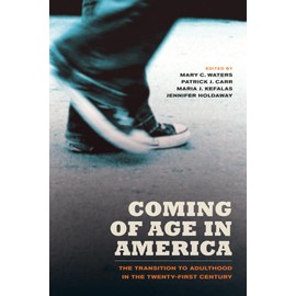 Coming of Age in America: The Transition to Adulthood in the Twenty-First Century