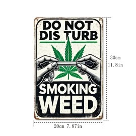 Unbranded NEW 420, House Warning , 'Do Not Disturb - Smoking Weed Metal Sign