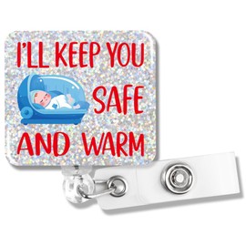 PUVOXHO I'll Keep You Safe and Warm Funny Glitter Badge Reel for Nurse, Retractable Badge Holder with Alligator Clip for L&D Midwife Neonatal Nurse, Christmas Appreciation Gifts for NICU Pediatrics