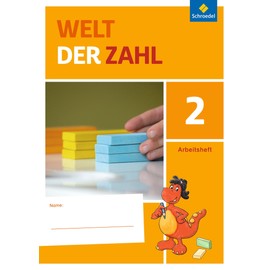 Welt der Zahl 2. Arbeitsheft. Allgemeine Ausgabe: Ausgabe 2015