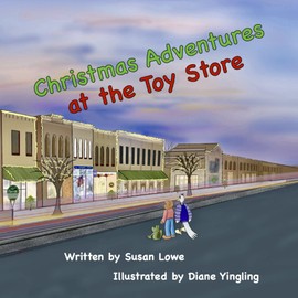 Christmas Adventures at the Toy Store: Santa Train Excursion to Williamsburg (The Happy Reading Adventures)
