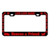 STHANCAT OF TAMPA Live Love Bark Rescue a Friend Dog Lovers Chrome/Black Metal Auto License Plate Frame Car Tag Holder (Black/Red)