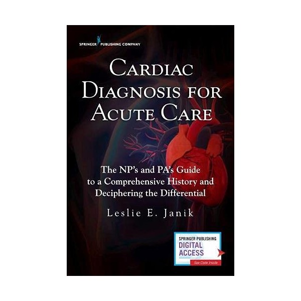Cardiac Diagnosis for Acute Care : The Np's and Pa's