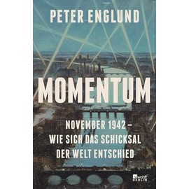 Momentum: November 1942 - wie sich das Schicksal der Welt entschied