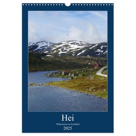 Hei - Willkommen im Fjordland (Wandkalender 2025 DIN A3 hoch), CALVENDO Monatskalender [Calendar] Seidl, Christian