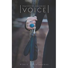 Prayers of Honoring Voice