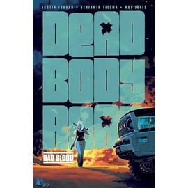 Dead Body Road Volume 2: Bad Blood (Dead Body Road, 2)