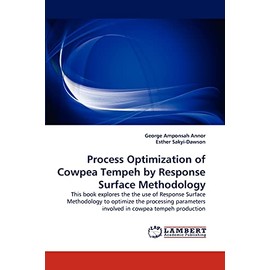 Process Optimization of Cowpea Tempeh by Response Surface Methodology