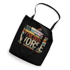 EMS EMT Calm Down I've Seen Worse Emergency Medical Service Tote Bag