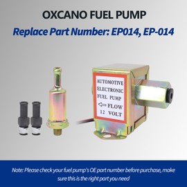 OXCANO EP014 Electric Fuel Pump 12V Universal Self Priming Heavy Duty Gas Diesel Inline In-Tank Electric Fuel Pump For Metal Solid Petro Gasoline or Diesel Engine 4.5-7PSI EP-014