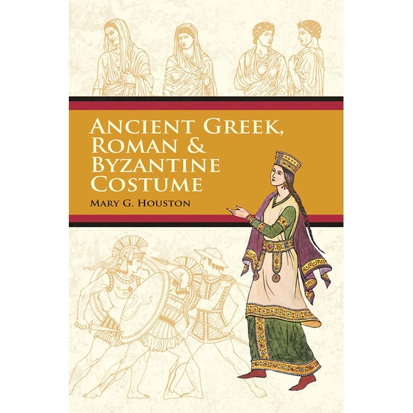 Ancient Greek, Roman and Byzantine Costume