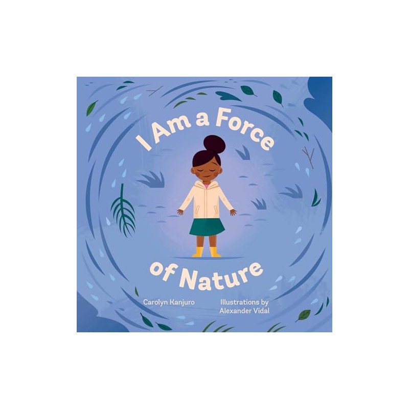 I Am a Force of Nature