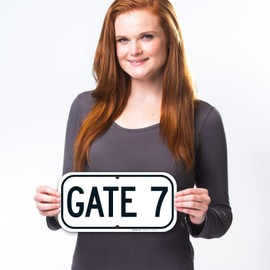 Gate 7 Sign, 6x12 Inches, Rust Free .040 Aluminum, Fade Resistant, Made in USA