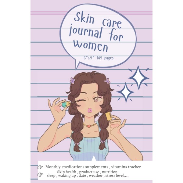 Skin care journal for women: Monthly medication supplements vitamins tracker