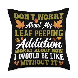 Leaf Peeper Clothing for Peeping Season Autumn Peeping Leaf Peeper Squad Collector Throw Pillow, 18x18, Multicolor