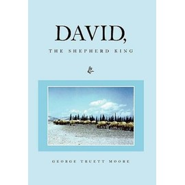 David, The Shepherd King