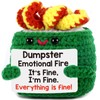Dumpster Emotional Fire Support Positive Crochet Cute Valentines Gifts Women