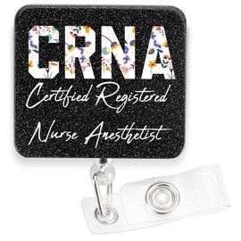 Certified Registered Nurse Anesthetist (CRNA) Badge, Motivational Floral ID Holder for Healthcare Professionals, CRNA Floral ID Acrylic Badge Holder,3.5 x 1.6 inches,HW52
