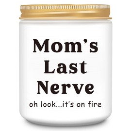Gifts for Mom from Daughter Son Kids - Mother’s Day Gifts from Daghter, Mom's Last Nerve Scented Candles Gift for Mom, Funny Mothers Day Birthday Gifts Thanksgiving Christmas for Mom, Women, Her