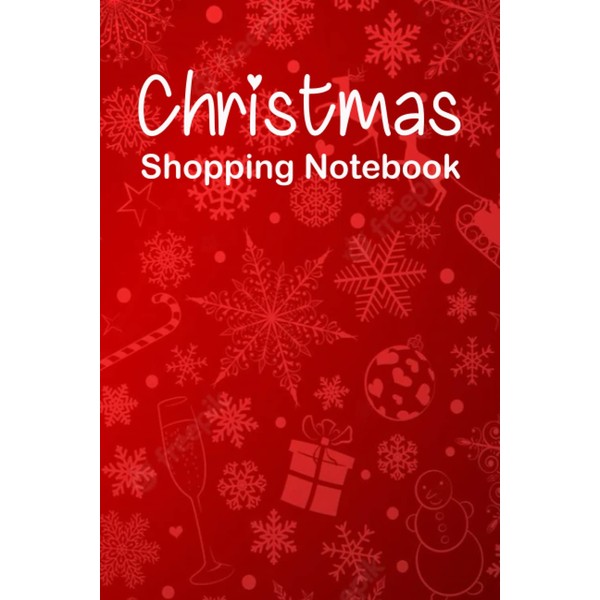 Christmas Shopping Notebook: Holiday Shopping List
