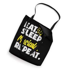 Eat Sleep Musicals Repeat Musical Lover Fun Tote Bag