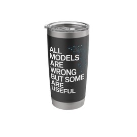 All Models Are Wrong Funny Tech Artificial Intelligence Joke Stainless Steel Insulated Tumbler