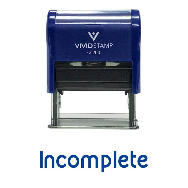 INCOMPLETE Teacher Self Inking Rubber Stamp (Blue Ink) - Medium