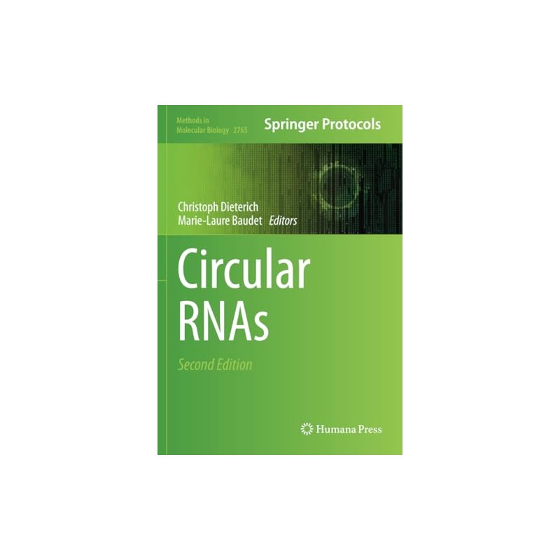 Circular RNAs (Methods in Molecular Biology)