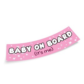 Baby On Board It's Me Pink Sticker, Funny Bumper Sticker for Car Truck, Waterproof UV-Resistant Sticker Size 3x11inches