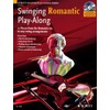Swinging Romantic Play-Along: 12 Pieces from the Romantic Era in