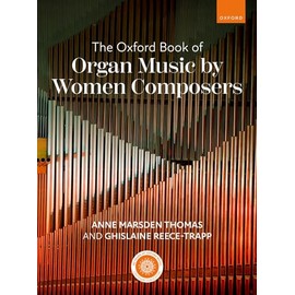 The Oxford Book of Organ Music by Women Composers