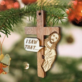 I Saw That - Jesus Wooden Cross Ornament - Humorous and Inspirational Christian Christmas Decoration - Christian Faith Wooden Ornament