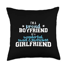 Boyfriend gifts Proud Boyfriend of a Wonderful and Sweet Girlfriend Throw Pillow, 18x18, Multicolor