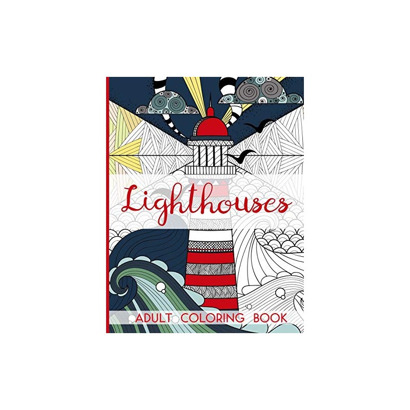 Lighthouses - Adult Coloring Book