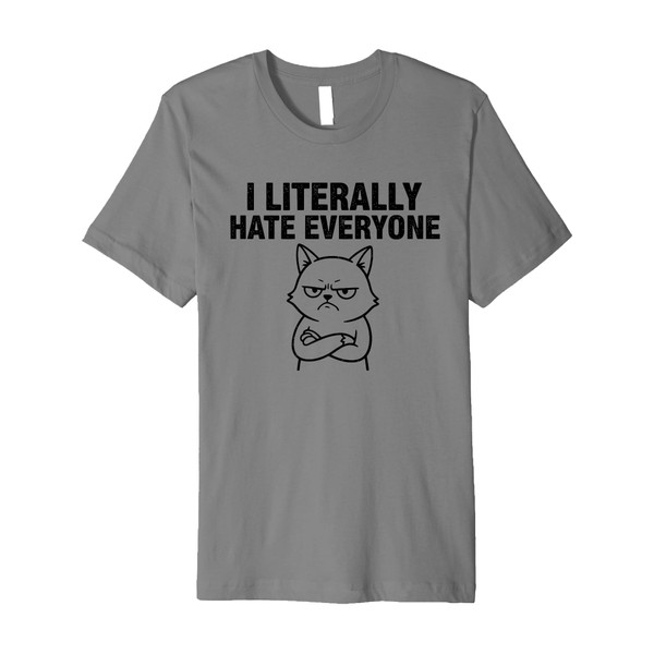 I Literally Hate Everyone Funny Introvert Cat for Men Women