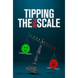 TIPPING THE PAIN SCALE